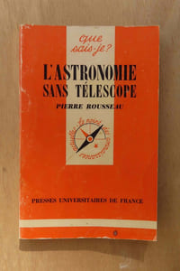 L'ASTRONOMIE SANS TÉLESCOPE