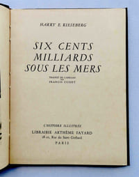 Six cents milliards sous les mers
