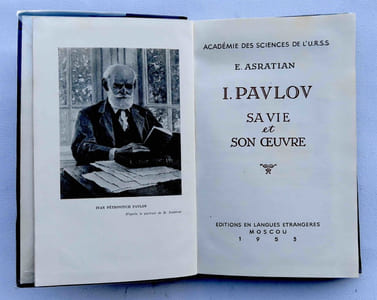 I. Pavlov – Sa vie et son œuvre