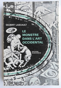 Le monstre dans l’art occidental
Un problème esthétique
