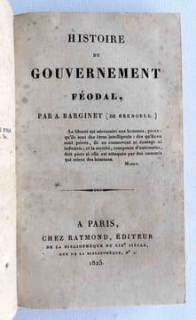 Histoire du gouvernement féodal. BARGINET, A [Alexandre]
