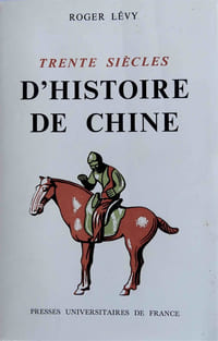 Trente siècles d'histoire de Chine