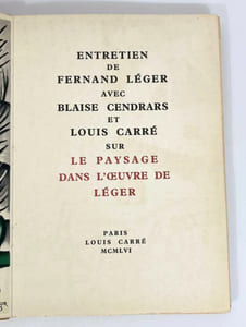 Entretien de Fernand Léger avec Blaise Cendrars et Louis Carré sur Le paysage dans l’œuvre de Léger