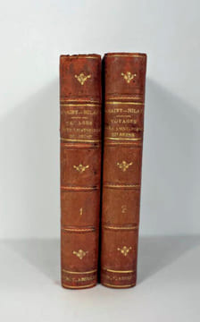 Voyage Dans les Provinces de Rio de Janeiro et Minas Geraes. Auguste de Saint-Hilaire