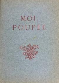 Moi, poupée. Texte et eaux-fortes d'une jeune fille à la page