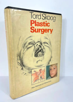 Plastic Surgery: New Methods And Refinements. Tord Gustav Skoog