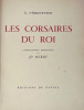 Les corsaires du Roi. Albert T'Serstevens