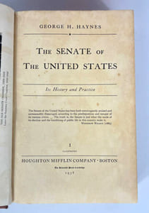 The Senate of the United States In Theory and Practice [2 vol.]