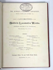 Baldwin Locomotive Works
Philadelphia
Exhibit at the World's Columbian Exposition, Chicago, 1893