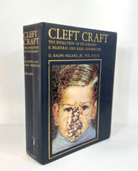 Cleft Craft.
The Evolution of its Surgery
II. Bilateral and Rare Deformities