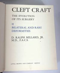 Cleft Craft.
The Evolution of its Surgery
II. Bilateral and Rare Deformities