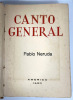 Canto General. Pablo Neruda