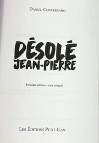 Désolé Jean-Pierre [signé]