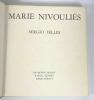 Marie Nivouliès. Sergio Telles