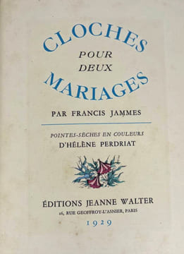 Cloches pour deux mariages. Francis Jammes