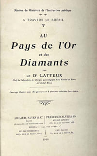 À travers le Brésil. Au pays de l'or et des diamants
