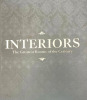 Interiors: The Greatest Rooms of the Century. William Norwich, Graeme Brooker, David Netto, Carolina Irving