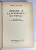 Histoire de la bourgeoisie en France. Régine Pernould