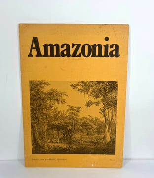 Amazonia by the Brazilian Embassy of London - #10. Various Authors