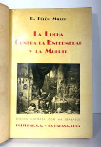 La lucha contra la enfermedad y la muerte. Resumen gráfico de la historia de la medicina