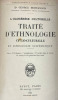 Ologénèse culturelle. Traité d'ethnologie cyclo-culturelle et d'ergologie systématique. George Montandon