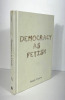 Democracy as Fetish. Ralph Cintron
