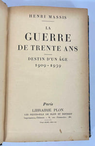 La guerre de trente ans. Destin d'un âge, 1909-39