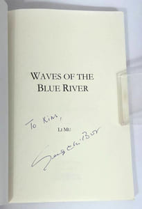 Waves of the Blue River: Survival and triumph through one of history's greatest crimes in China [signed]