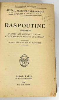 Raspoutine (1863-1916). D'après les documents russe et les archives privées de l'auteur