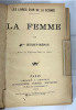 La femme. Mme J. Hudry-Menos