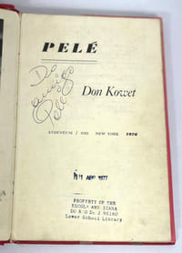 Pelé by Don Kowet [signé par Pelé / signed by Pelé]