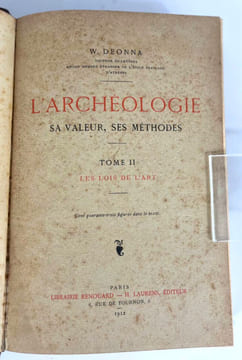 L'archéologie: sa valeur, ses méthodes. Waldemar Deonna