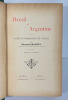 Brésil et Argentine. Notes et impressions de Voyage. Édouard Montet