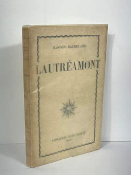 Lautréamont [signé]. Gaston Bachelard