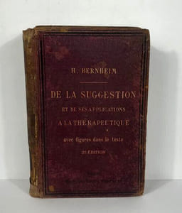 De la suggestion et de ses applications à la thérapeutique