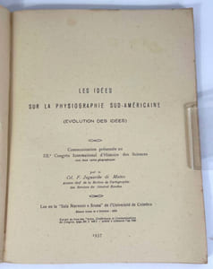Les idées sur la physiographie sud-américaine (évolution des idées), avec deux cartes géographiques