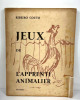 Jeux de l'apprenti animalier. Ribeiro Couto