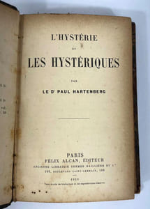 L'hystérie et les hystériques