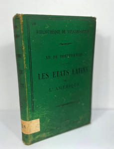 Les états latins de l'Amérique
Mexique, Pérou, Chili, républiques diverses, Brésil, Cuba, etc.