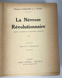 La névrose révolutionnaire