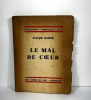 Le mal de cœur. Joseph Delteil