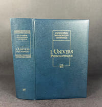 Encyclopédie philosophique universelle, tomes I et III : L'Univers philosophique, Les œuvres philosophiques - dictionnaire
