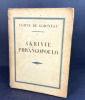 Akrivie Phrangopoulo. Comte de Gobineau