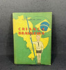 Criança Brasileira, 3ro livro de leitura. Edição especial para o Estado de São Paulo. Theobaldo do Miranda Santos