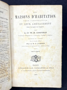 Les maisons d'habitation. Leur construction et leur aménagement