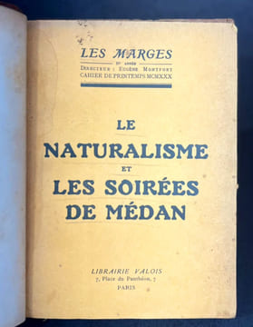 Le naturalisme et les soirées de Médan. Les marges - cahier de printemps MCMXXX. Eugène Montfort (dir.), collectif