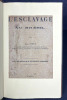 L'esclavage au Br&eacute;sil. Louis Couty, Victor Schœlcher