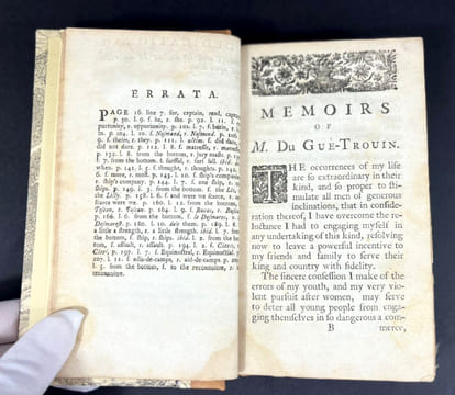 The Memoirs of the Life of M. Du Gue-Trouin, Chief of a Squadron in the Royal Navy of France. Containing an Account of all his Engagements with the ...