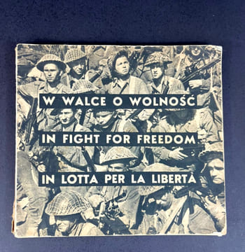 W Walce O Wolnosc / In Fight For Freedom / In Lotta Per La Libertà

+ three original Polish WW2 pictures, including a photograph of Marshal Jozef ...