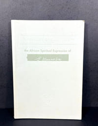 In the Name of All Humanity. The African Spiritual Expression of E. Mancoba